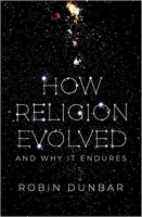 کتاب How Religion Evolved: And Why It Endures