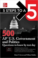 کتاب 5 Steps to a 5: 500 AP U.S. Government and Politics Questions to Know by Test Day, Third Edition