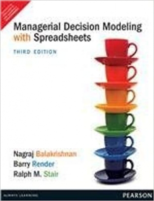 کتاب Managerial Decision Modeling with SpreadsheetsManagerial Decision Modeling with Spreadsheets