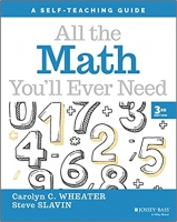 کتاب All the Math You'll Ever Need: A Self-Teaching Guide (Wiley Self-Teaching Guides)