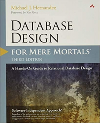 کتاب Database Design for Mere Mortals: A Hands-On Guide to Relational Database Design 3rd Edition