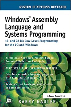 کتاب Windows Assembly Language and Systems Programming: 16- and 32-Bit Low-Level Programming for the PC and Windows