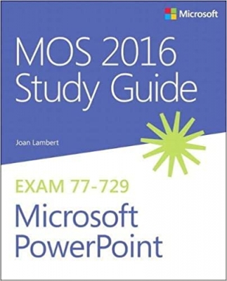 کتاب MOS 2016 Study Guide for Microsoft PowerPoint (MOS Study Guide) 