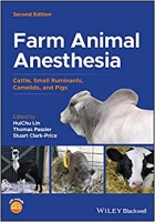 کتاب Farm Animal Anesthesia: Cattle, Small Ruminants, Camelids, and Pigs