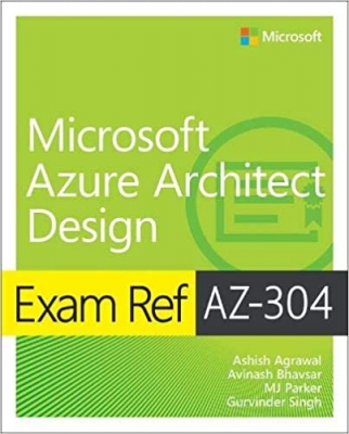 کتاب Exam Ref AZ-304 Microsoft Azure Architect Design