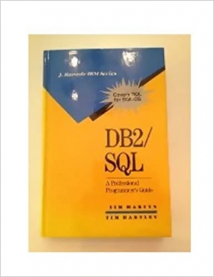 کتاب DB2/Sql: A Professional Programmer's Guide (J RANADE IBM SERIES)