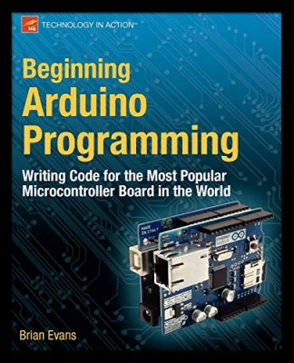 کتاب Beginning Arduino Programming (Technology in Action) 1st ed. Edition