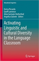 کتاب Activating Linguistic and Cultural Diversity in the Language Classroom (Educational Linguistics, 55)