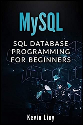 کتاب MYSQL: SQL Database Programming for Beginners (Web Development)