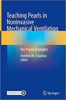 کتاب Teaching Pearls in Noninvasive Mechanical Ventilation: Key Practical Insights