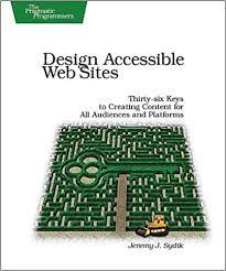 خرید اینترنتی کتاب Design Accessible Web Sites: Thirty-Six Keys to Creating Content for All Audiences and Platforms اثر Jeremy Sydik