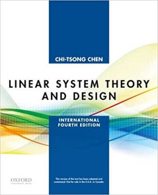 کتاب Linear System Theory and Design: International Fourth Edition (The Oxford Series in Electrical and Computer Engineering) 4th Edition