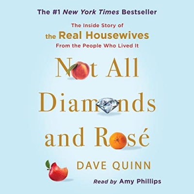 جلد سخت رنگی_کتاب Not All Diamonds and Rosé: The Inside Story of The Real Housewives from the People Who Lived It