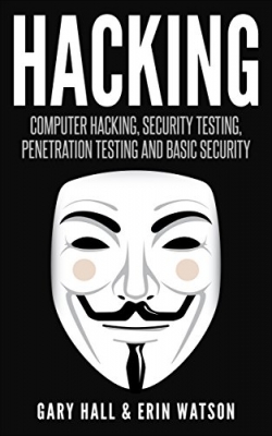 کتاب Hacking: Computer Hacking, Security Testing,Penetration Testing, and Basic Security! 