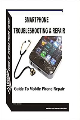 کتاب Smartphone Troubleshooting & Repair