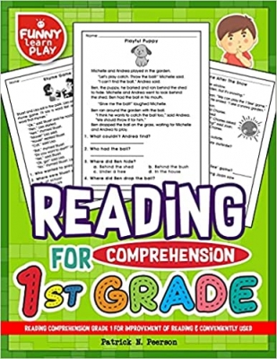 کتاب Reading Comprehension Grade 1 for Improvement of Reading & Conveniently Used: 1st Grade Reading Comprehension Workbooks for 1st Graders to Combine Fun & Education Together