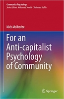 کتاب For an Anti-capitalist Psychology of Community (Community Psychology)