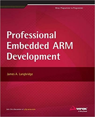 کتاب Professional Embedded ARM Development 1st Edition