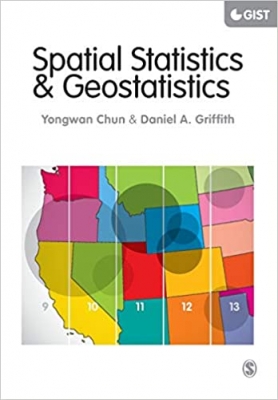 کتاب Spatial Statistics and Geostatistics: Theory and Applications for Geographic Information Science and Technology