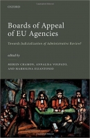 کتاب Boards of Appeal of EU Agencies: Towards Judicialization of Administrative Review?