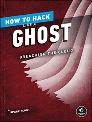 جلد معمولی سیاه و سفید_کتاب How to Hack Like a Ghost: Breaching the Cloud