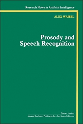 کتاب Prosody and Speech Recognition (Research Notes in Artificial Intelligence)