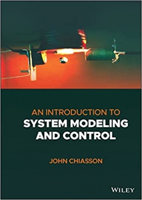 کتاب An Introduction to System Modeling and Control 