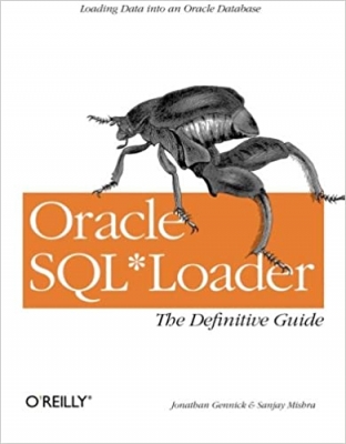 جلد معمولی سیاه و سفید_کتاب Oracle SQL*Loader: The Definitive Guide: The Definitive Guide