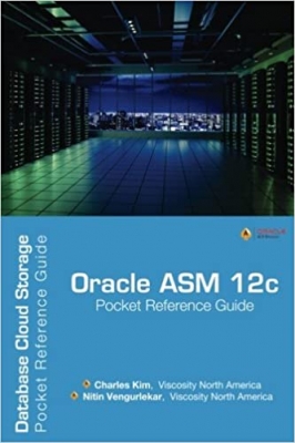 کتاب Oracle ASM 12c Pocket Reference Guide: Database Cloud Storage