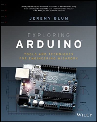 کتاب Exploring Arduino: Tools and Techniques for Engineering Wizardry