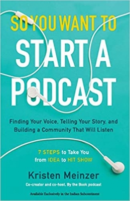کتاب So You Want To Start A Podcast