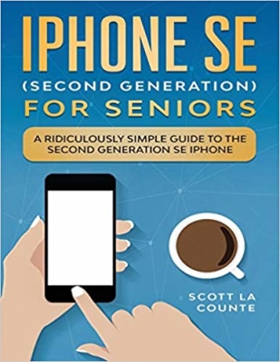 جلد معمولی سیاه و سفید_کتاب iPhone SE for Seniors: A Ridiculously Simple Guide to the Second-Generation SE iPhone