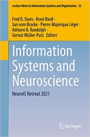 کتاب Information Systems and Neuroscience: NeuroIS Retreat 2021 (Lecture Notes in Information Systems and Organisation)