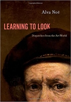کتاب Learning to Look: Dispatches from the Art World