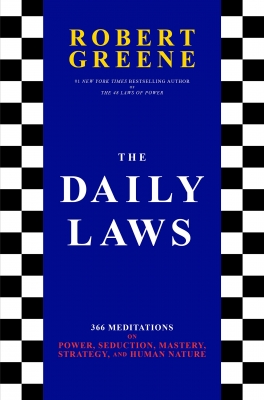 کتاب The Daily Laws: 366 Meditations on Power, Seduction, Mastery, Strategy, and Human Nature