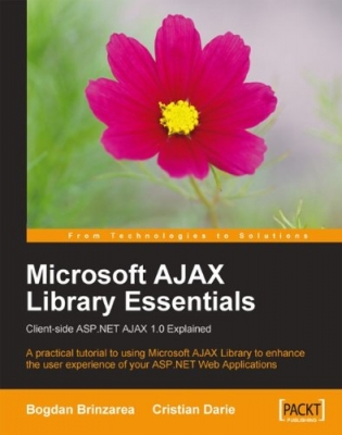 کتاب Microsoft AJAX Library Essentials: Client-side ASP.NET AJAX 1.0 Explained 