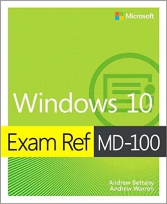 کتاب Exam Ref MD-100 Windows 10 1st Edition