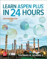 کتاب Learn Aspen Plus in 24 Hours, Second Edition