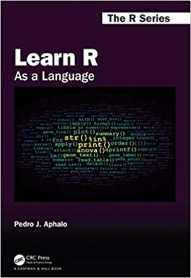 کتاب Learn R: As a Language (Chapman & Hall/CRC The R Series) 1st Edition
