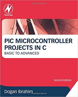 جلد سخت رنگی_کتاب PIC Microcontroller Projects in C: Basic to Advanced