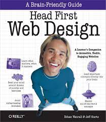 خرید اینترنتی کتاب Head First Web Design, 1st Edition اثر  Ethan Watrall and Jeff Siarto انتشارات طلایی