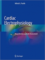 کتاب Cardiac Electrophysiology: Board Review and Self-Assessment