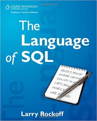 کتاب The Language of SQL: How to Access Data in Relational Databases
