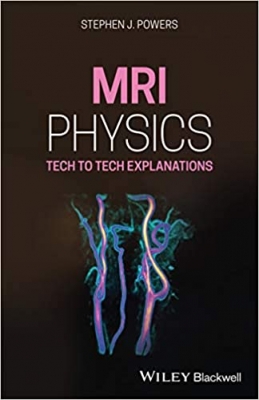 کتاب MRI Physics: Tech to Tech Explanations