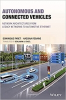 کتاب Autonomous and Connected Vehicles: Network Architectures from Legacy Networks to Automotive Ethernet