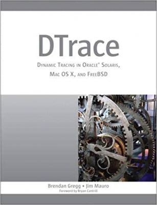 کتاب DTrace: Dynamic Tracing in Oracle Solaris, Mac OS X and FreeBSD 1st Edition