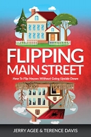 کتاب Flipping Main Street: How To Flip Houses Without Going Upside Down