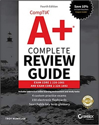 کتاب CompTIA A+ Complete Review Guide: Exam Core 1 220-1001 and Exam Core 2 220-1002