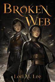 خرید اینترنتی کتاب Broken Web اثر Lori M. Lee