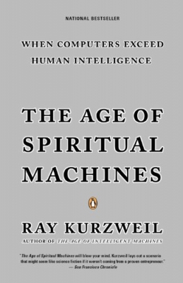 کتاب The Age of Spiritual Machines: When Computers Exceed Human Intelligence